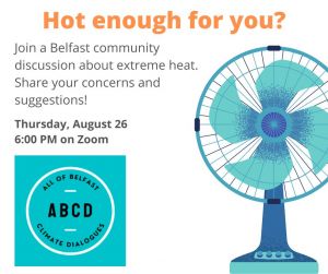 Belfast Maine community discussion on extreme heat